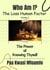 Who Am I?: The Power of Knowing Thyself - The Loss Human Factor, #3