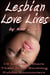 Lesbian Love Lives: 10 Lesbians Share Their Most Exciting Public Encounters