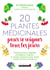 20 plantes médicinales pour se soigner tous les jours