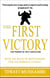 The First Victory - The Power of Self-Discipline