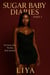 Sugar baby diaries