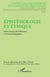 Épistémologie et éthique - Entre sciences de l'éducation et praxis pédagogiques