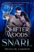Shifter Woods: Snarl - Esposito County Shifters, #2