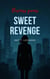 Sweet Revenge - Business Games, #299