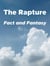 The Rapture: Fact and Fantasy