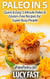 Paleo in 5:  Quick & Easy 5 Minute Paleo & Gluten-Free Recipes for Super Busy People - Paleo Diet Solution Series