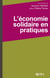 L'économie solidaire en pratiques