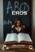 L'ABCD d'Eros de A à M