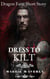 Dress to Kilt - Dragon Faire Short Story, #3