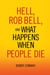 Hell, Rob Bell, and What Happens When People Die