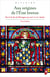 Aux origines de l’État breton - Servir le duc de Bretagne aux xiiie et xivesiècles