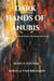 Dark Hands of Anubis - David Harris and Emma Jackson Mystery Series, #2.5