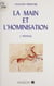 La Main et l'Hominisation