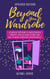Beyond Your Wardrobe