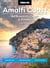 Moon Amalfi Coast: With Naples, Capri & Pompeii - Best Beaches, Timeless Villages, Local Flavors