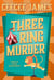 Three Ring Murder - Cirque de Slay Cozy Mysteries, #3
