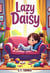 Lazy Daisy - GREEN BOOKS, #1