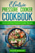 Electric Pressure Cooker Cookbook: Quick and Easy Pressure Cooker Recipes