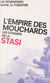 L'Empire des mouchards : Les Dossiers de la Stasi