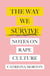 The Way We Survive - Notes on Rape Culture