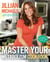 The Master Your Metabolism Cookbook