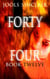 Forty-Four Book Twelve - 44, #12