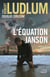 L'équation Janson - Traduit de l'anglais (États-Unis) par Henri Froment
