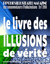 activité mentale illustrée 2e trimestre 2018 - le livre des illusions de vérité