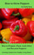 How to Grow Peppers - Growing Guides
