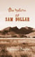 The Return of Sam Dollar