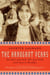 The Arrogant Years - One Girl's Search for Her Lost Youth, from Cairo to Brooklyn