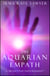 The Aquarian Empath: A BrightStar Empowerment
