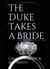 The Duke Takes a Bride - The Rocking Royals Series, #2