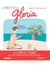 Les recettes de Gloria - Le livre de cuisine que vous emporteriez sur une île déserte