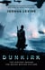 Dunkirk - The History Behind the Major Motion Picture