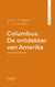 Columbus: De ontdekker van Amerika