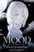 Mood - Mood, #1