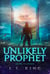 Unlikely Prophet - Sword's Edge Chronicles