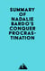 Summary of Nadalie Bardo's Conquer Procrastination