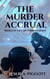 The Murder Accrual - The Cari Turnlyle Series, #6