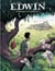 Edwin - Le Voyage aux origines