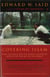 Covering Islam - How the Media and the Experts Determine How We See the Rest of the World (Fully Revised Edition)