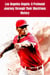 Los Angeles Angels: A Profound Journey through Their Illustrious History