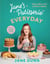 Jane’s Patisserie Everyday - Easy cakes and comfort bakes THE NO.1 SUNDAY TIMES BESTSELLER