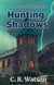 Hunting Shadows: An Eva McCord Mystery Book 1 - Eva McCord Mystery, #1