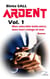 Ardent volume 1 - Mon adorable belle mère, mon mari volage et moi