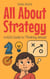 All About Strategy: A Kid’s Guide to Thinking Ahead - Learning Books For Kids, #24