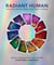 Radiant Human - Discover the Connection Between Color, Identity, and Energy