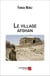 Le village afghan