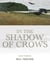 In the Shadow of Crows